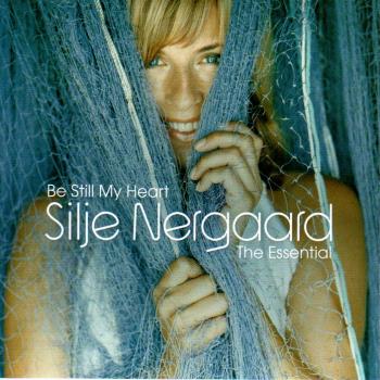 Silje Nergaard -  Be Still My Heart - The Essential - 2005 - norwegisch Jazz